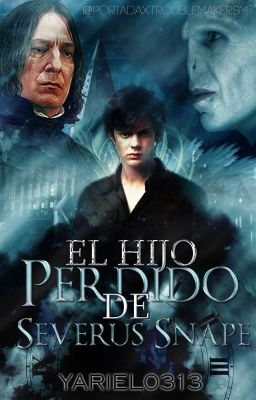 El hijo perdido de Severus Snape