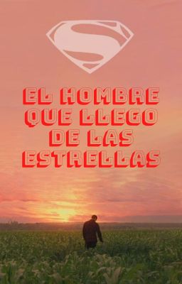 El Hombre que Llego de las Estrellas