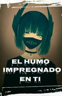 el humo impregnado en ti (HxH)