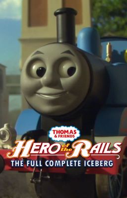 EL ICEBERG COMPLETO DE: HERO OF THE RAILS