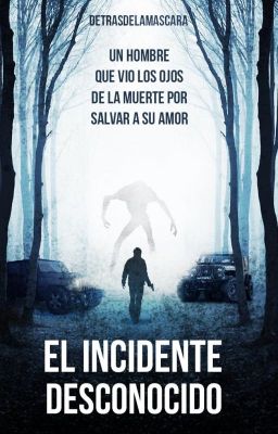 El Incidente Desconocido