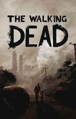 El Infierno En La Tierra  (Tu x The Walking Dead The Game)