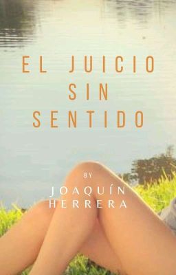 El juicio sin sentido