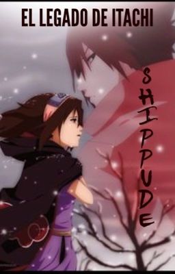 EL LEGADO DE ITACHI- SHIPPUDEN