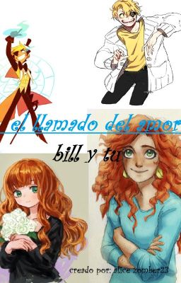 El llamado del amor [bill y tu]