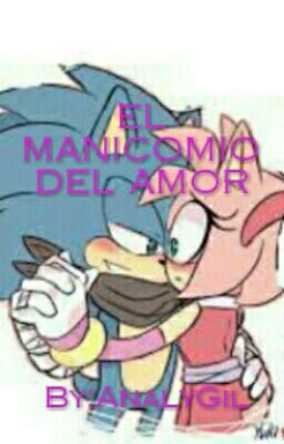 El manicomio del amor (sonamy)