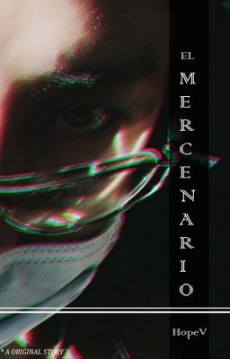 EL MERCENARIO | HopeV