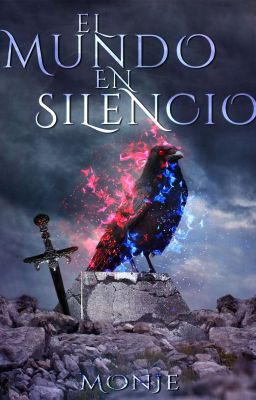 El Mundo en Silencio [La Saga del Silencio parte I]