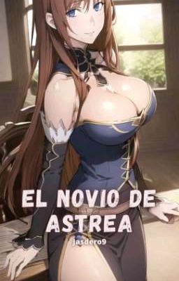 El novio de Astrea