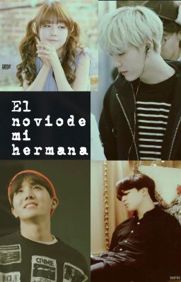 El novio de mi hermana {YOONSEOK}