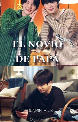 El novio de papá || YM