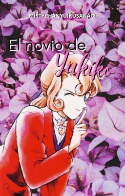 El novio de Yukiko. ｡*•♬✧