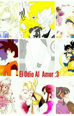 El Odio Al Amor :3 (Completa :