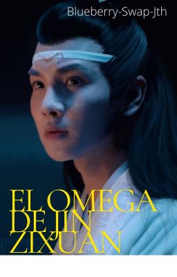 El Omega de Jin ZiXuan