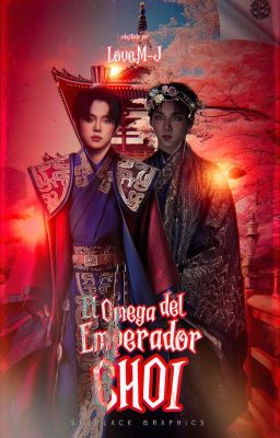 EL OMEGA DEL EMPERADOR CHOI ~ YEONBIN