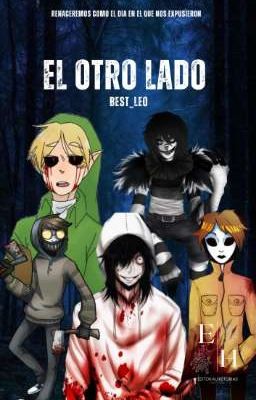 El otro lado (Novela Creepypasta)