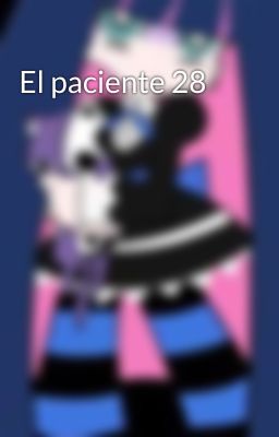 El paciente 28