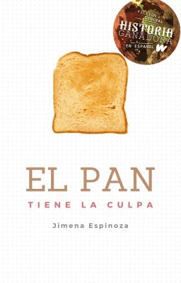 El pan tiene la culpa (Guayaquileña)