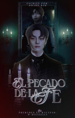 El Pecado De La Fe [JEONGBIN]