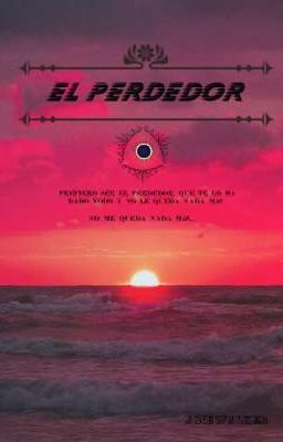 El perdedor