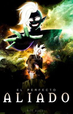 El Perfecto Aliado || Zamasu y Zaiko