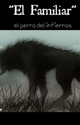 El Perro Familiar 