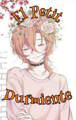 El Petit Durmiente [Soukoku] One-Shot