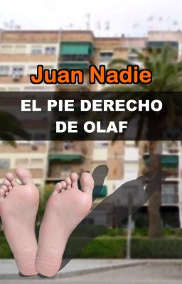 El pie derecho de Olaf