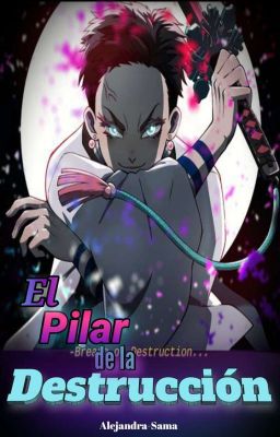 El Pilar De La Destrucción [AkaRen]