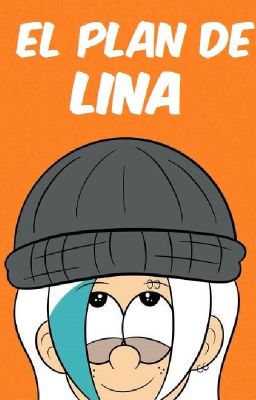 El plan de Lina