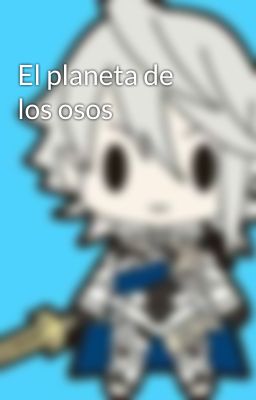 El planeta de los osos