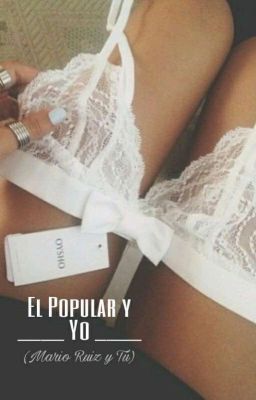 El Popular Y Yo. |Mario Ruiz|