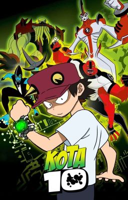 el portador del omnitrix, kota 10