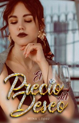 El precio del Deseo