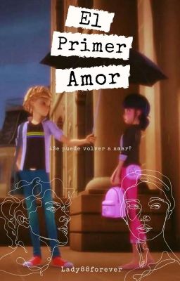 ¡EL PRIMER AMOR!