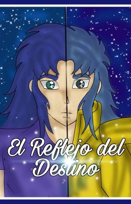 El Reflejo del Destino