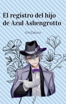 El registro del hijo de Azul Ashengrotto