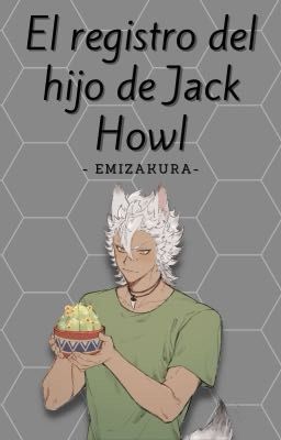 El registro del hijo de Jack Howl