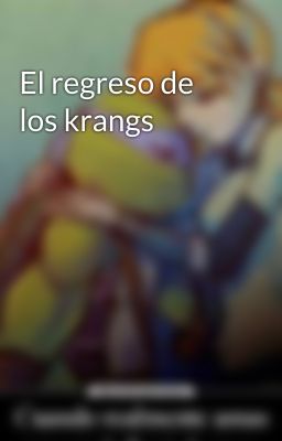 El regreso de los krangs