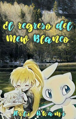 El regreso del Mew blanco