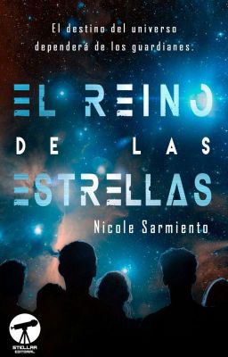 El Reino de las Estrellas. [EN EDICIÓN] 