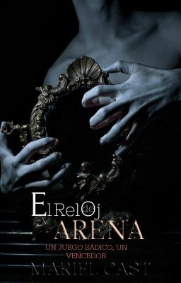 El reloj de Arena [Instinto de sangre negra #1]