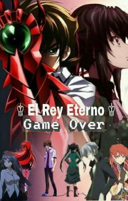  ♔El Rey Eterno♔ : Game Over