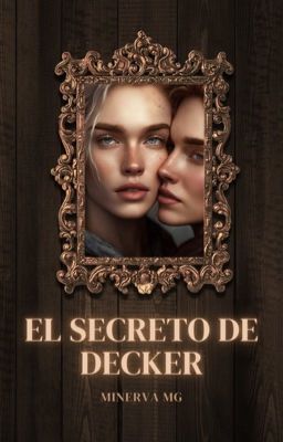 El secreto de Decker©️