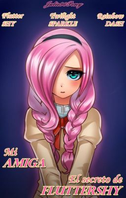 El secreto de Fluttershy | MLP EG