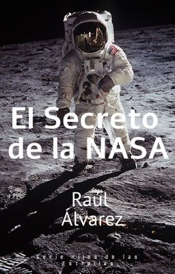 El Secreto de la NASA (FINALIZADO)