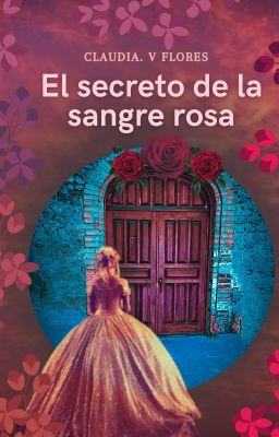 El Secreto De La Sangre Rosa