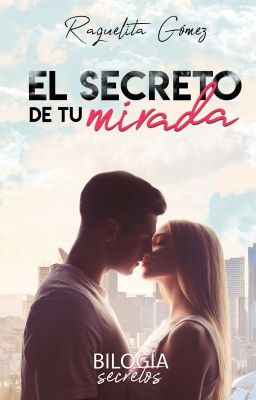 El secreto de tu mirada (S #2) DISPONIBLE EN AMAZON