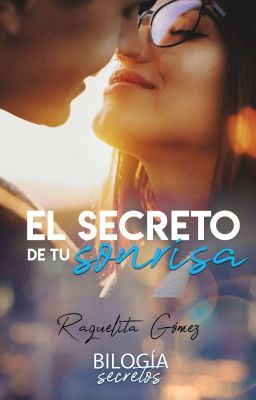 El secreto de tu sonrisa (S #1) DISPONIBLE EN AMAZON