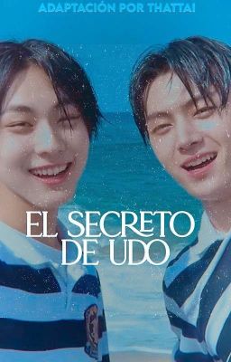 ꒰ El Secreto de Udo ៸៸  ᴊᴀʏᴡᴏɴ ᵃᵈᵃᵖᵗ •